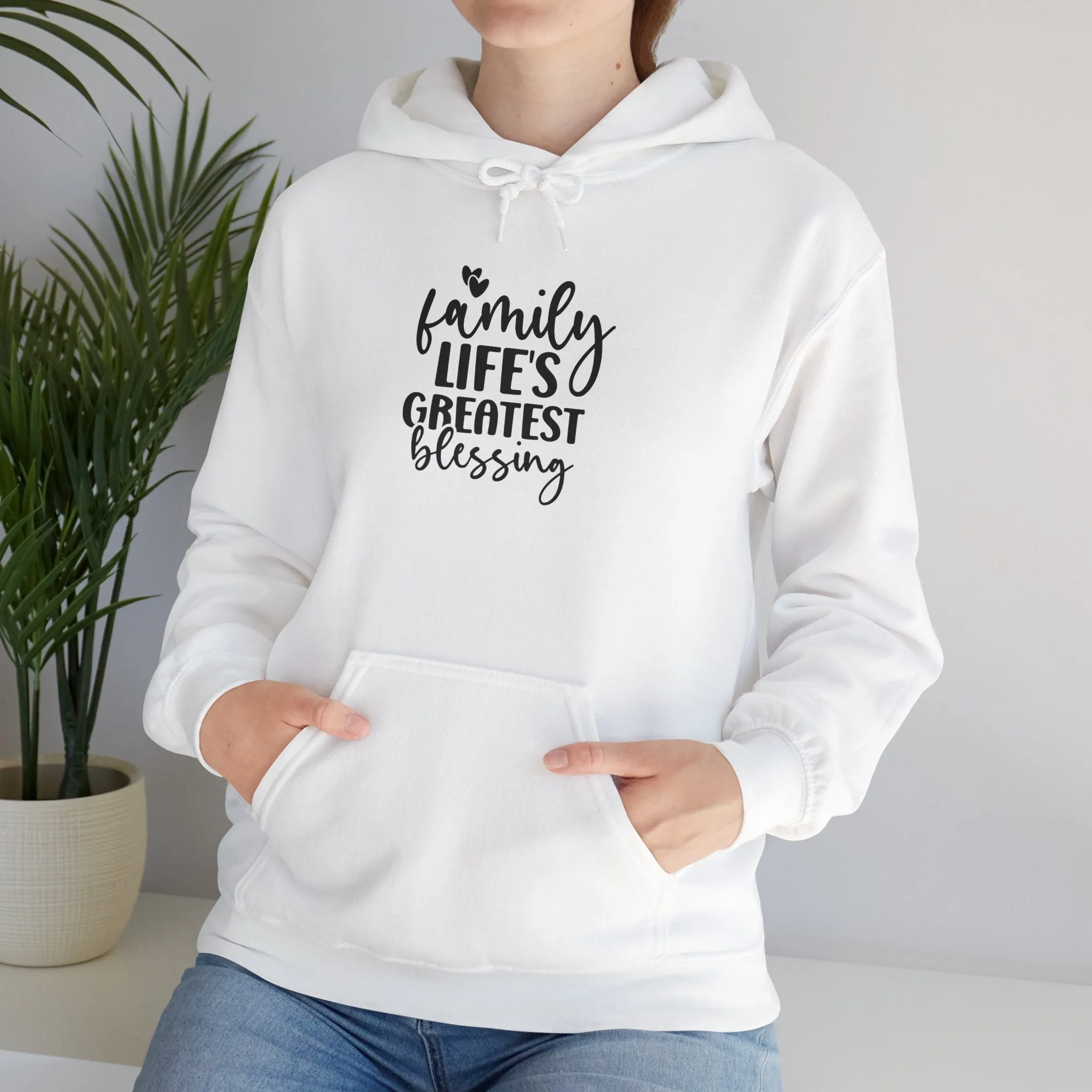 Family Life's Greatest Blessing Hoodie - Unisex